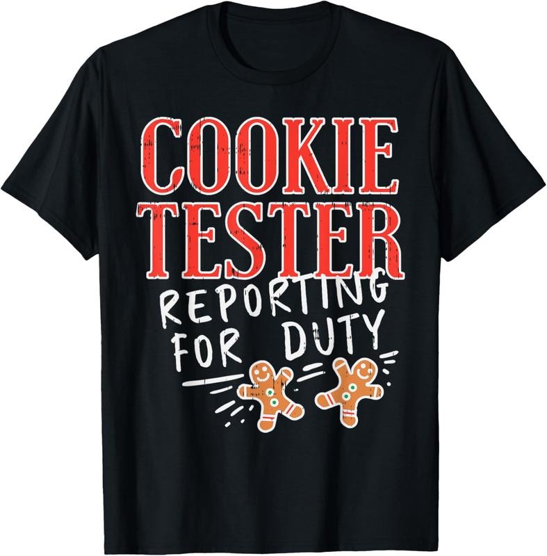 100% Cotton Cookie Tester Reporting Duty Funny Christmas Xmas Gift T-Shirt Hoodie, Sweatshirt | PrintMintTees.com