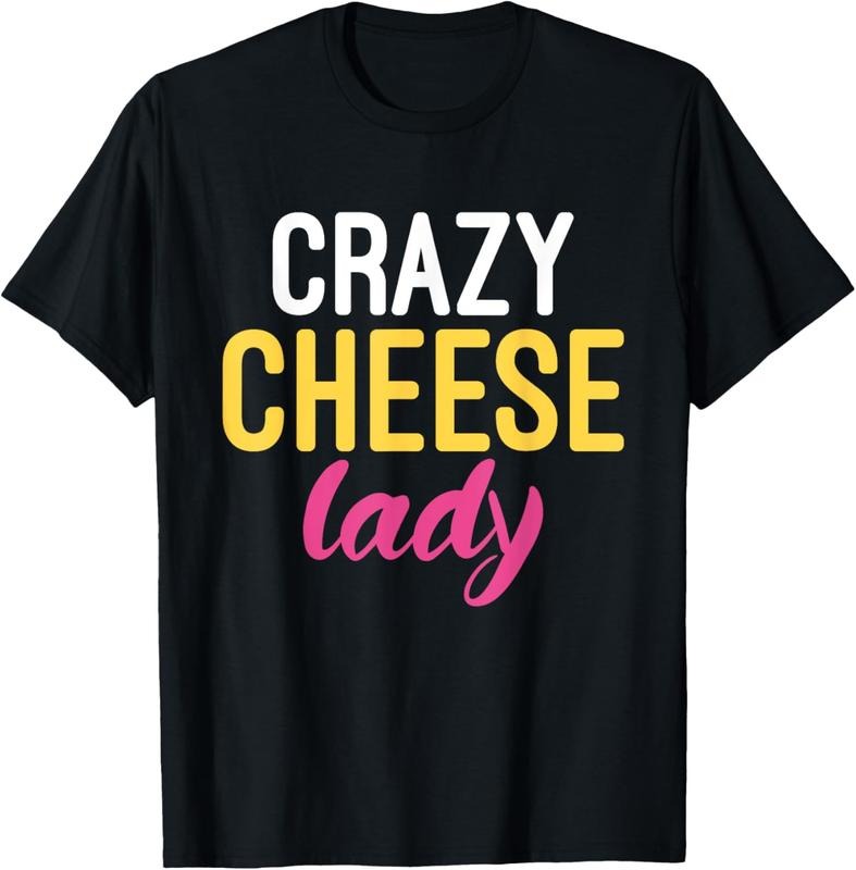 100% Cotton Crazy Cheese Lady Snack Cheese T-Shirts, Hoodie, Sweatshirt