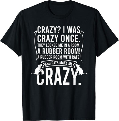 100% Cotton Crazy I Was Crazy Once They Locked Me In A Room T-Shirt Hoodie, Sweatshirt | PrintMintTees.com