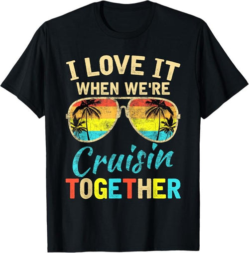 100% Cotton Cruise Ship Vacation Friends Buddies Couples Girl I Love It T-Shirt Hoodie Sweatshirt | PrintMintTees.com