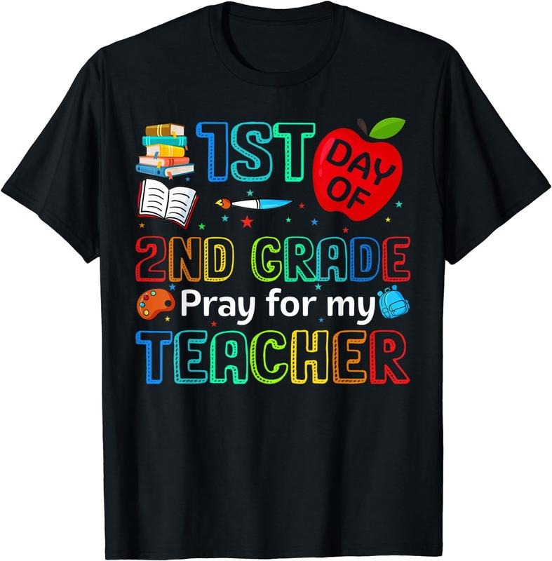 [100% Cotton]Cute 1st Day Of 2nd Grade Pray For My Teacher Back To School T-Shirt Hoodie Sweatshirt | PrintMintTees.com