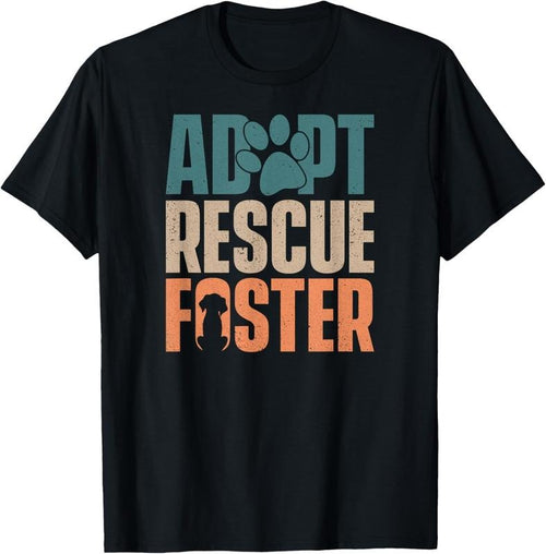 100% Cotton Cute Dog Adoption Rescue - Adopt Rescue Foster T-Shirt Hoodie Sweatshirt | PrintMintTees.com