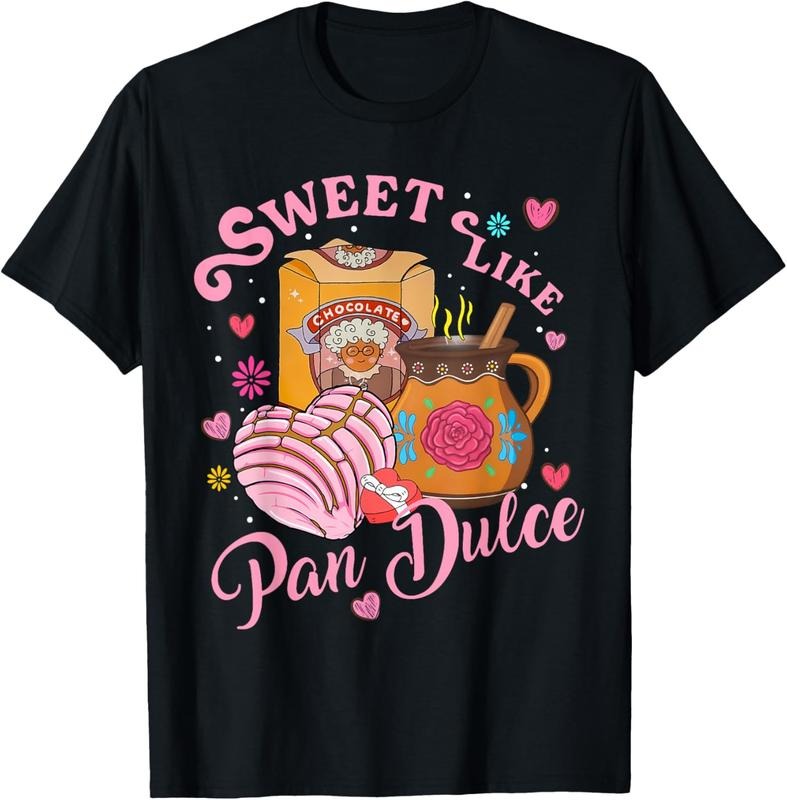 100% Cotton Cute Sweet Like Pan Dulce Spanish Mexican Bread Valentines T-Shirt Hoodie Sweatshirt | PrintMintTees.com