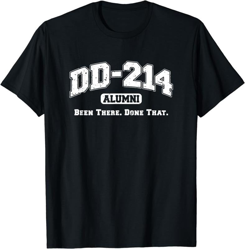 [100% Cotton]DD-214 Alumni Been There Done That Military Veteran Humor T-Shirt Hoodie Sweatshirt | PrintMintTees.com