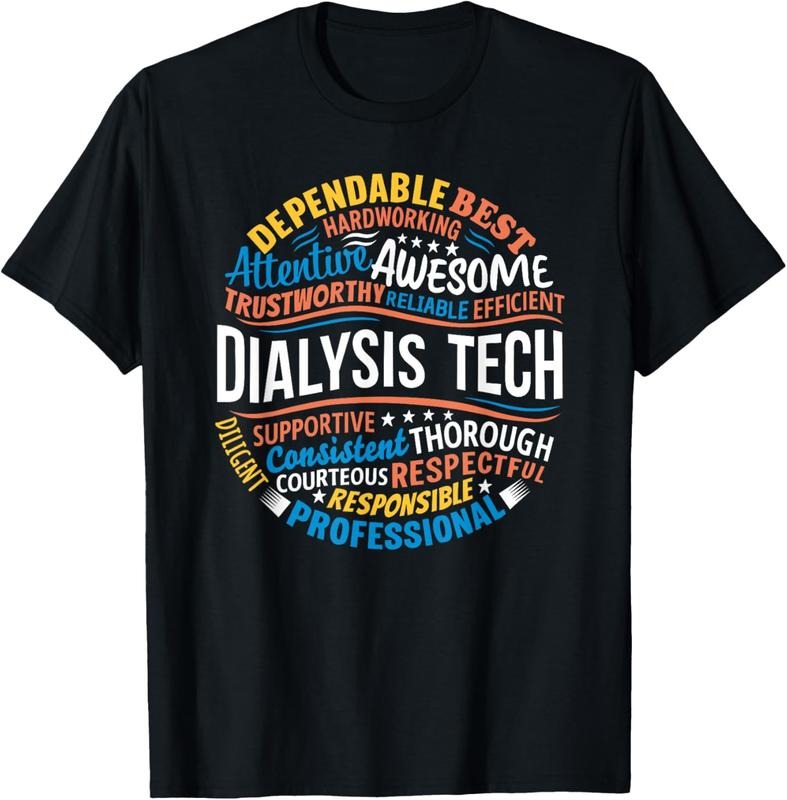 100% Cotton Dialysis Tech Funny Dialysis Technician Week T-Shirts, Hoodie, Sweatshirt