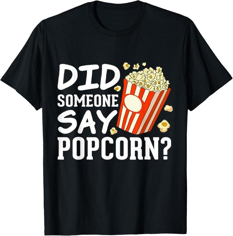 100% Cotton Did someone say Popcorn? Funny Popcorn Lovers Costumes T-Shirt Hoodie, Sweatshirt | PrintMintTees.com