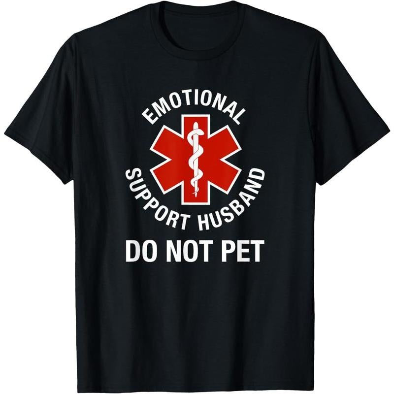 100% Cotton Do Not Pet Emotional Support Husband Funny T-Shirt Hoodie Sweatshirt | PrintMintTees.com