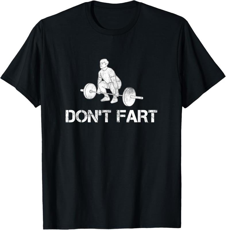 100% Cotton Don't Fart Funny Weight Lifting Gym Workout Fitness T-Shirt Hoodie Sweatshirt | PrintMintTees.com
