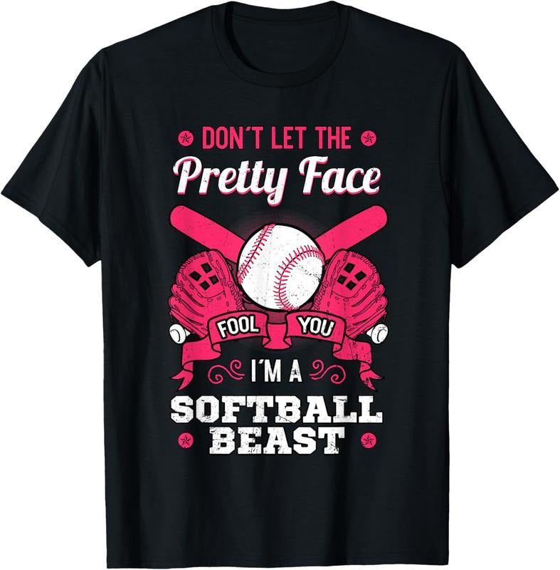 100% Cotton Don'T Let Pretty Face Fool You Softball Beauty Girl T-Shirts, Hoodie, Sweatshirt