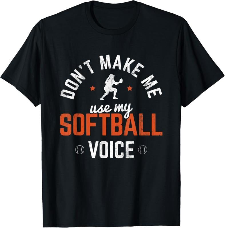 100% Cotton Don't Make Me Use Softball Voice Softball Player Softball T-Shirt Hoodie Sweatshirt | PrintMintTees.com