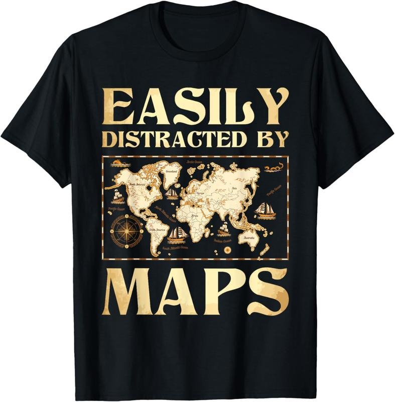 100% Cotton Easily Distracted By Maps - Cartography Geographer Map Lover T-Shirt Hoodie Sweatshirt | PrintMintTees.com