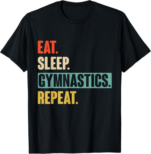 100% Cotton Eat Sleep Gymnastics Repeat - Funny Retro Vintage Gymnast T-Shirt Hoodie Sweatshirt | PrintMintTees.com