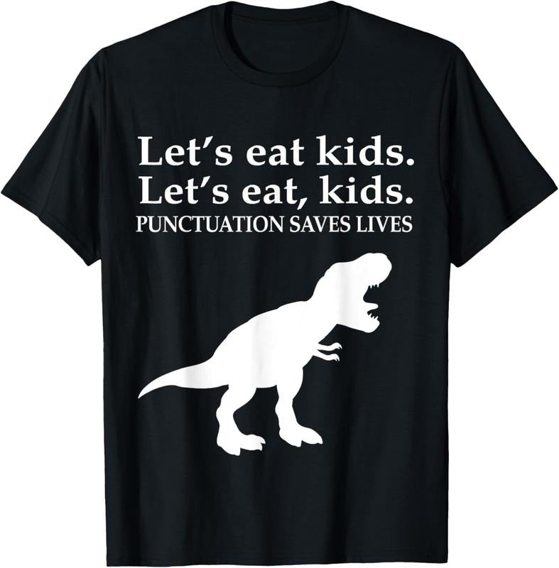 100% Cotton English Grammar Let's Eat  Punctuation Saves Lives T-Shirt Hoodie Sweatshirt | PrintMintTees.com