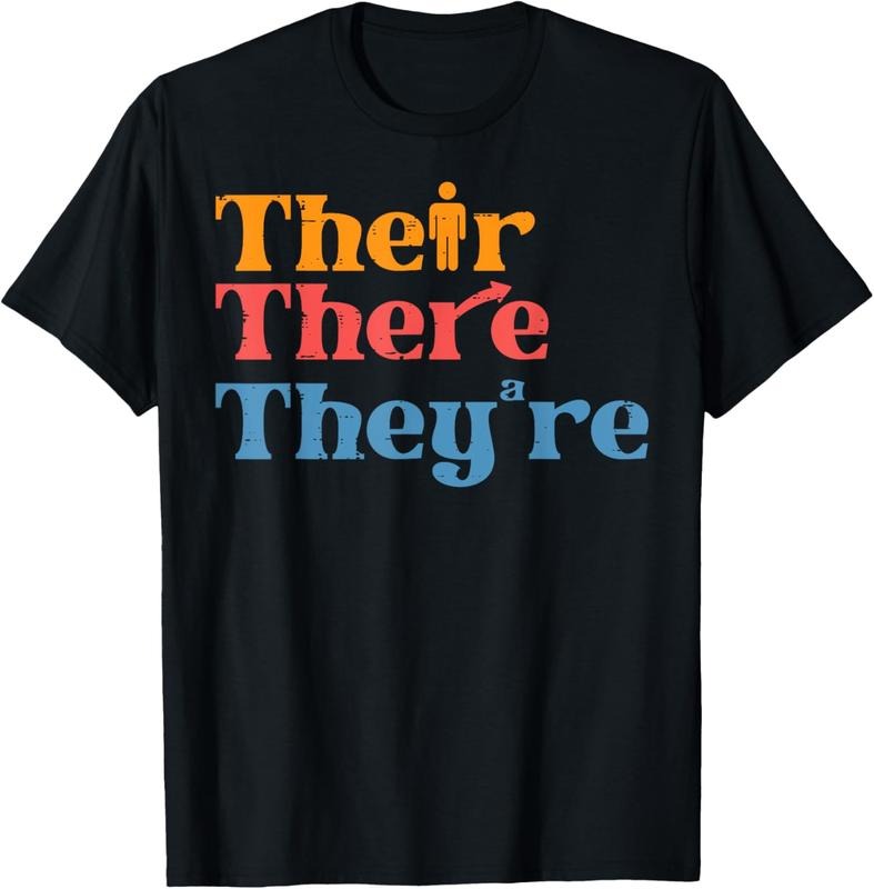 100% Cotton English Teacher Their There Theyre Funny Grammar Men Women T-Shirt Hoodie Sweatshirt | PrintMintTees.com