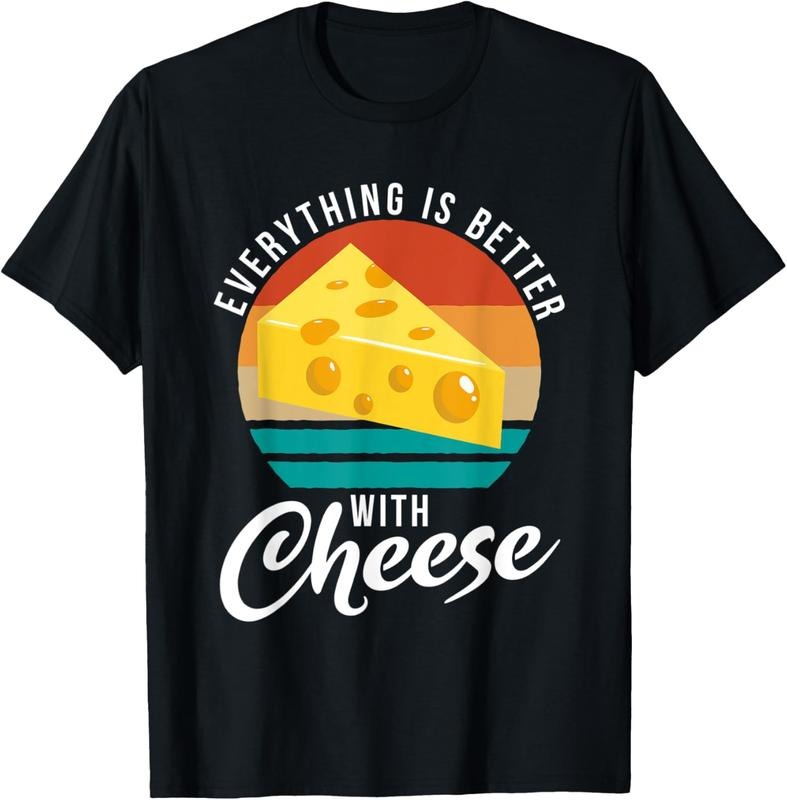 100% Cotton Everything is better with Cheese Snack Cheese T-Shirt Hoodie Sweatshirt | PrintMintTees.com