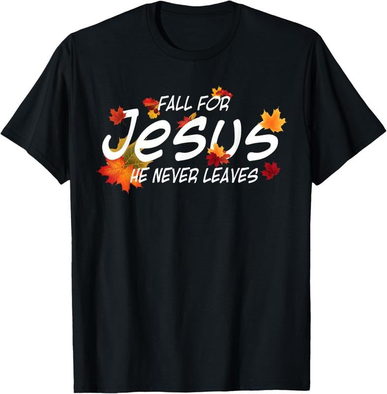 100% Cotton Fall For Jesus He Never Leaves Shirt Christian Halloween T-Shirt Hoodie Sweatshirt | PrintMintTees.com