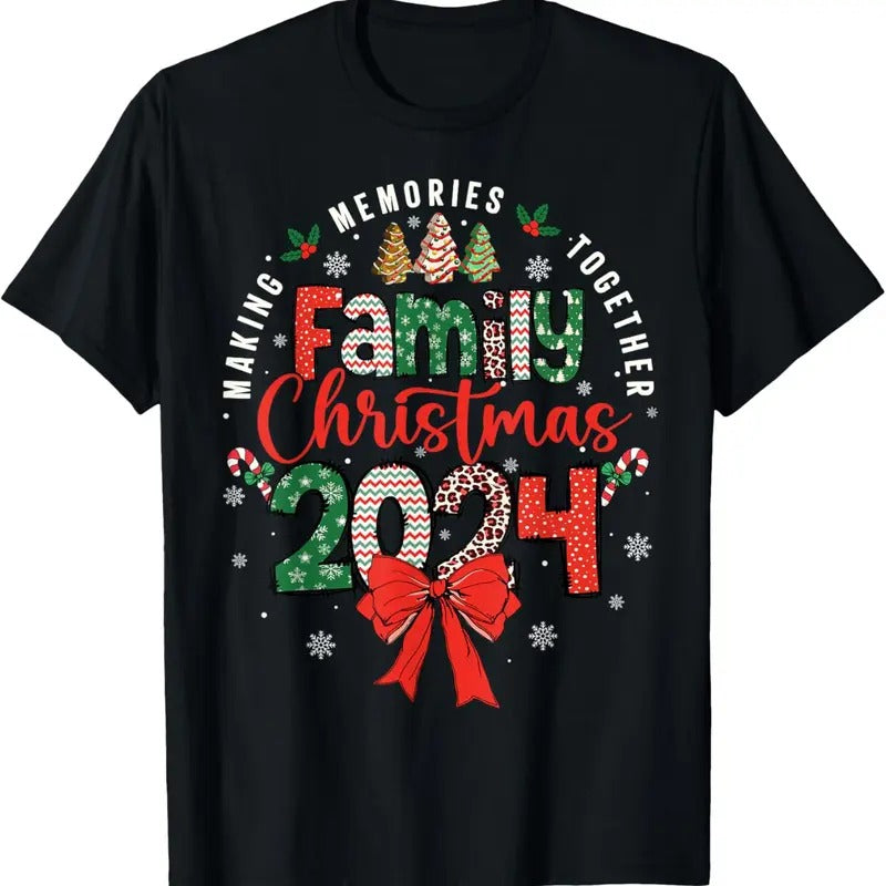 100% Cotton Family 2024 Matching Xmas Making Memories Together Shirt Hoodie Sweatshirt