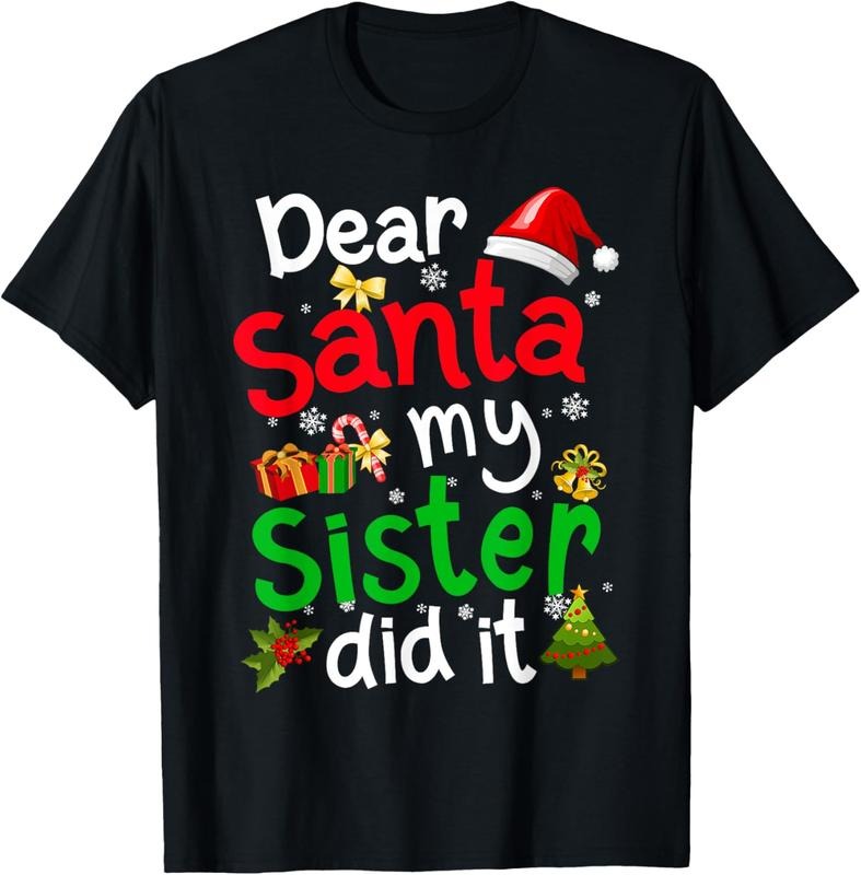 100% Cotton Family Funny Dear Santa My Sister Did It Christmas Pajama T-Shirt Hoodie Sweatshirt | PrintMintTees.com