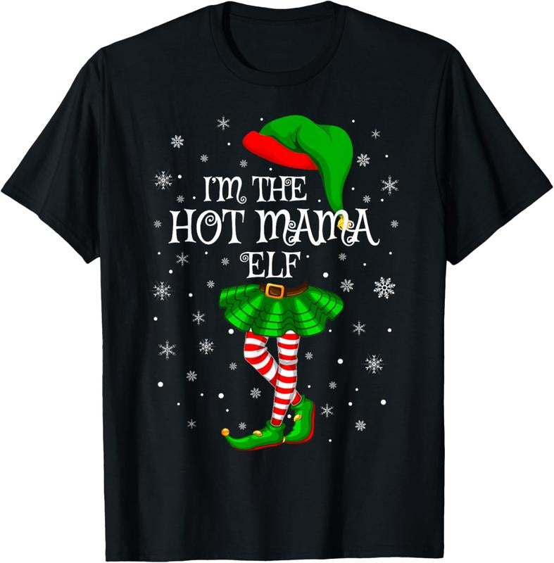 100% Cotton Family Matching Women Girls I'm The Hot Mama Elf Christmas T-Shirt Hoodie Sweatshirt | PrintMintTees.com