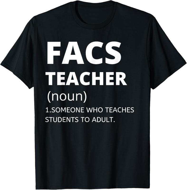 100% Cotton Family and Consumer Science Teacher - Funny FACS Teacher T-Shirt Hoodie Sweatshirt | PrintMintTees.com