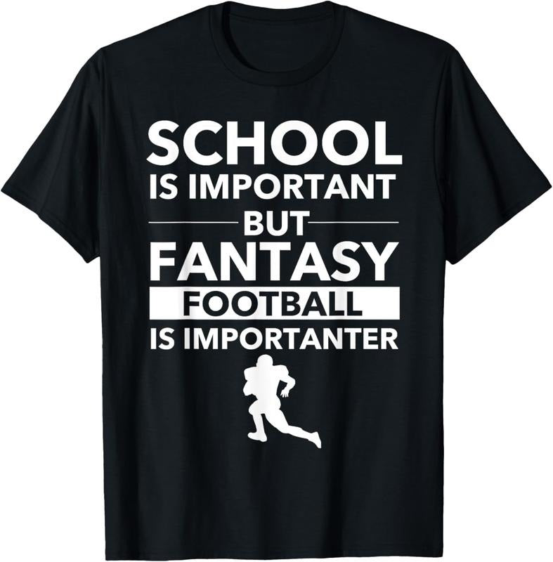 100% Cotton Fantasy Football Is Importanter Funny Football T-Shirts, Hoodie, Sweatshirt