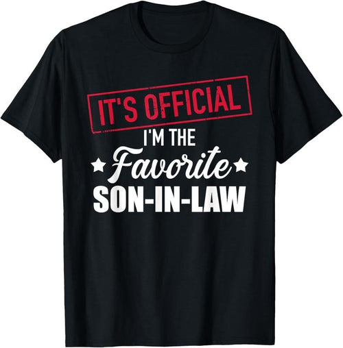 100% Cotton Favorite son-in-law from mother-in-law or father-in-law T-Shirt Hoodie, Sweatshirt | PrintMintTees.com