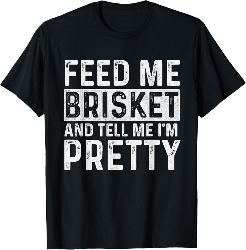 100% Cotton Feed Me Brisket - Pitmaster BBQ Lover Smoker Grilling T-Shirt Hoodie, Sweatshirt | PrintMintTees.com
