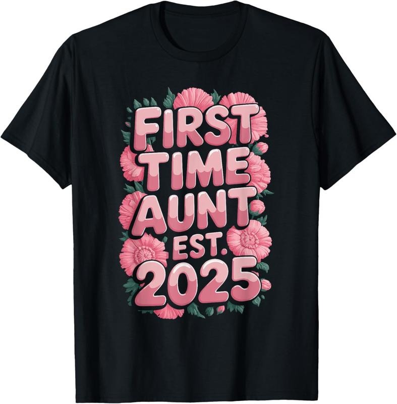 100% Cotton First Time Aunt Est 2025 T-Shirts, Hoodie, Sweatshirt