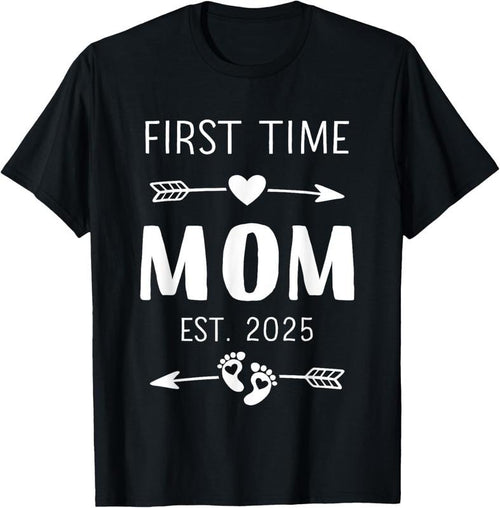 100% Cotton First time mom 2025 for pregnancy announcement T-Shirt Hoodie, Sweatshirt | PrintMintTees.com