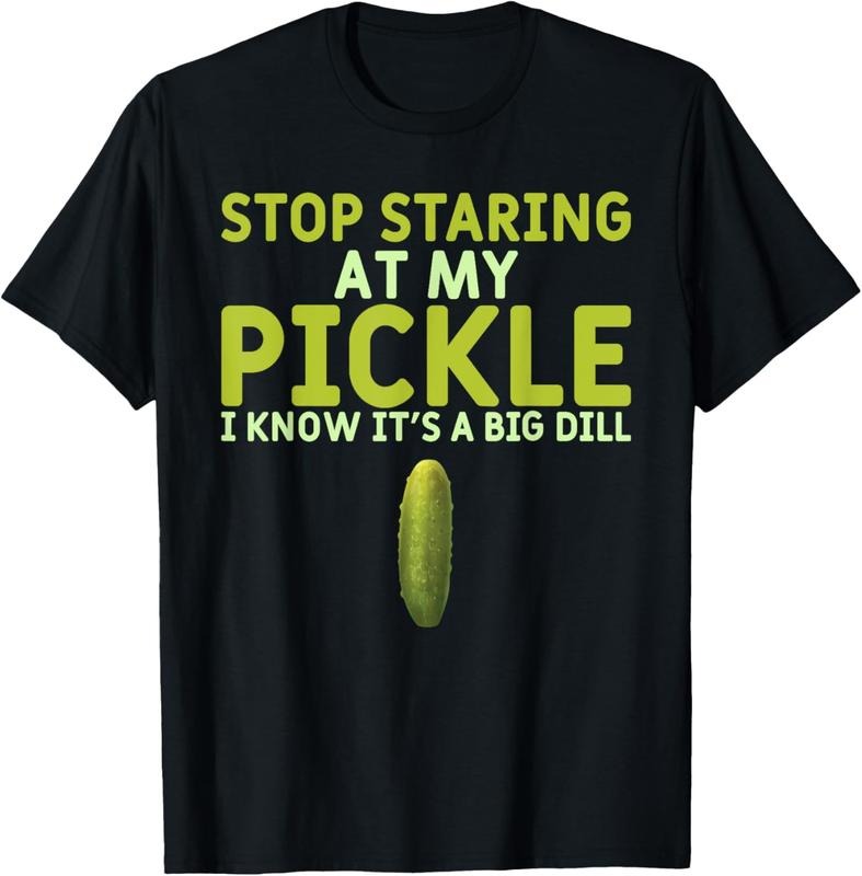 100% Cotton Food Stop Staring At My Pickle Funny Pickles T-Shirt Hoodie Sweatshirt | PrintMintTees.com