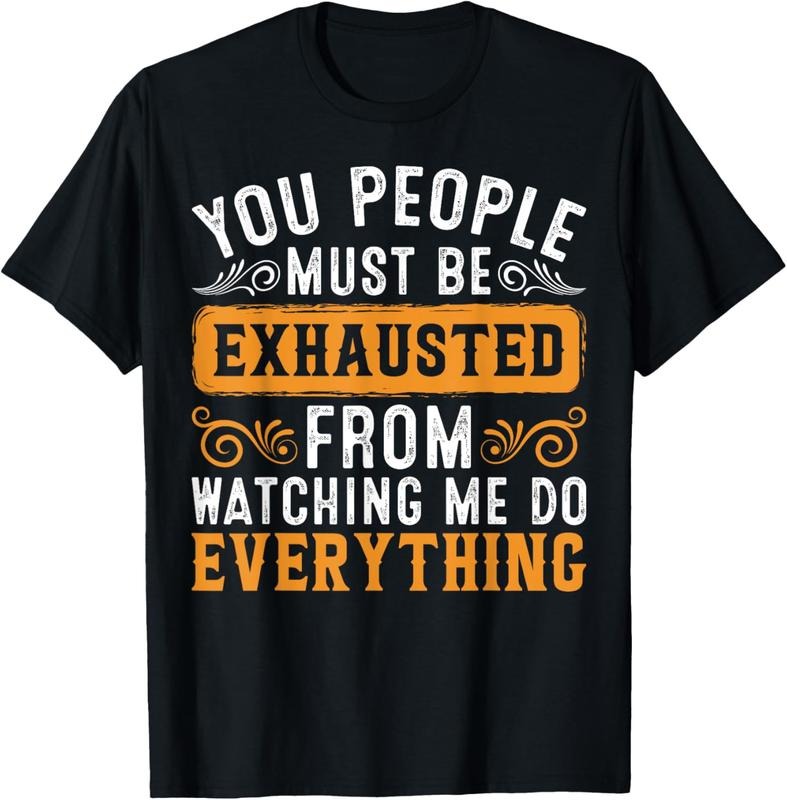 100% Cotton From Watching Me Do Everything T-Shirt Hoodie Sweatshirt | PrintMintTees.com
