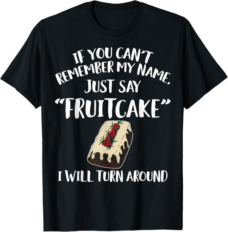100% Cotton Fruitcake Apparel - Amazing Funny Fruitcakes Lover Design T-Shirt Hoodie Sweatshirt | PrintMintTees.com