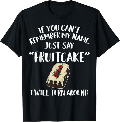 100% Cotton Fruitcake Apparel - Amazing Funny Fruitcakes Lover Design T-Shirt Hoodie Sweatshirt | PrintMintTees.com