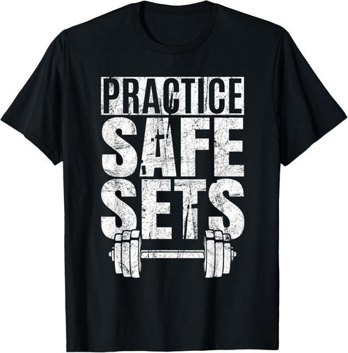100% Cotton Funny "Practice Safe Sets" - Weight Lifting T-Shirt Hoodie Sweatshirt | PrintMintTees.com