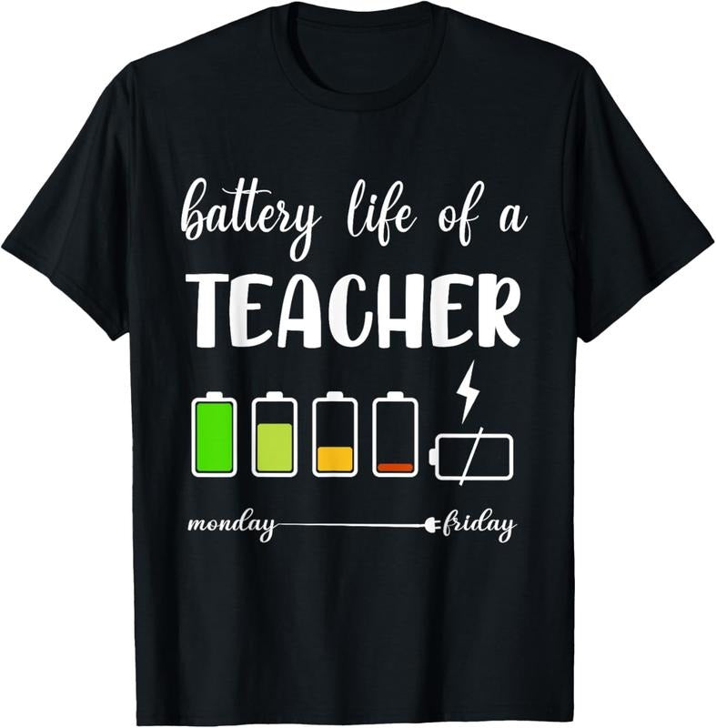 100% Cotton Funny Battery Life of a Teacher T-Shirt Hoodie Sweatshirt | PrintMintTees.com