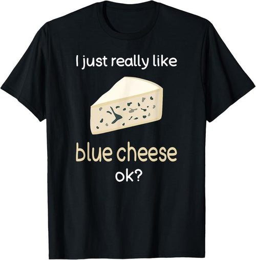 100% Cotton Funny Blue Cheese Lover Shirt Blue Cheese T-Shirt Hoodie, Sweatshirt | PrintMintTees.com