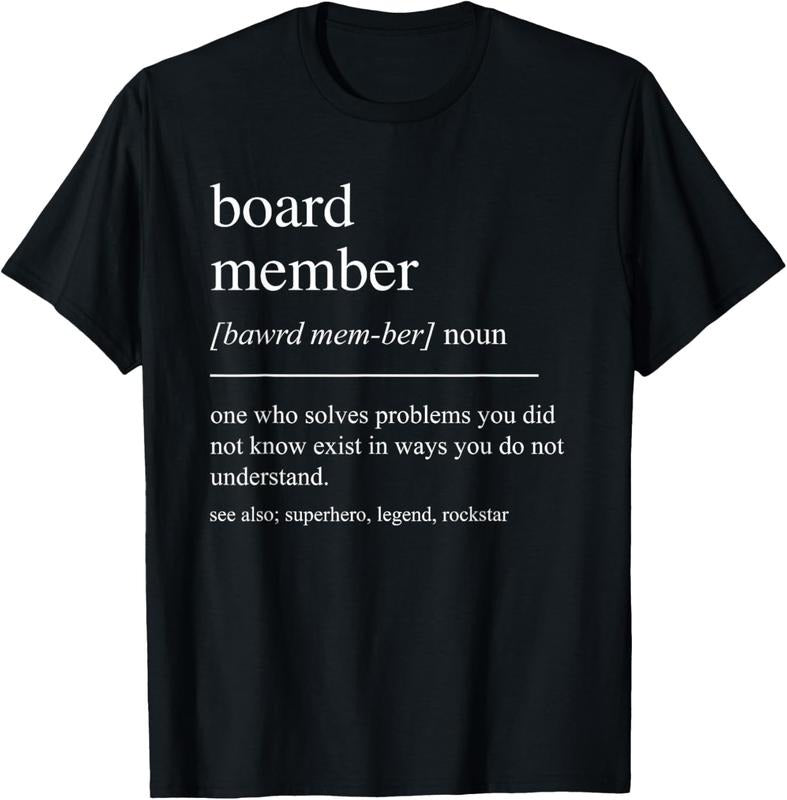 100% Cotton Funny Board Member Definition Retirement PTA HOA Condo T-Shirt Hoodie Sweatshirt | PrintMintTees.com