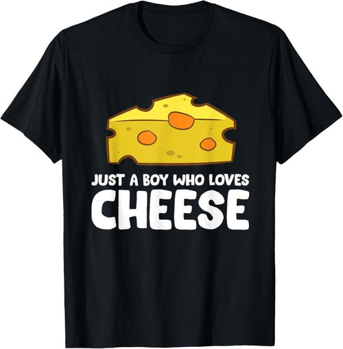 100% Cotton Funny Cheese Just a Boy Who Loves Cheese T-Shirt Hoodie, Sweatshirt | PrintMintTees.com