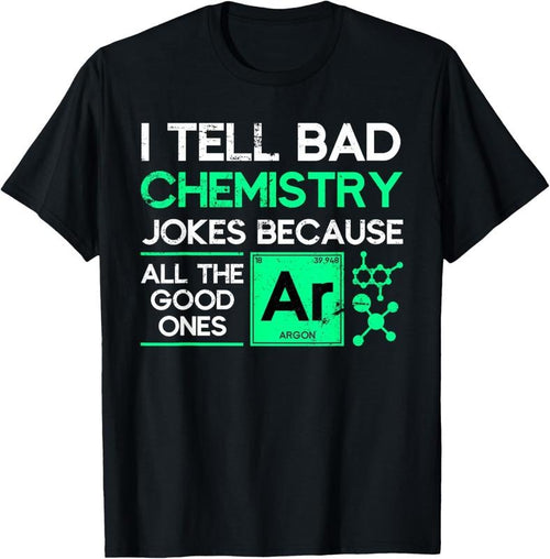 100% Cotton Funny Chemistry Teacher Science Gift Chemistry T-Shirt Hoodie, Sweatshirt | PrintMintTees.com