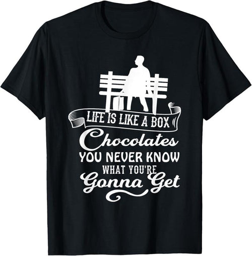 100% Cotton Funny Chocolate Day Tshirt Life Is Like A Box Of Chocolates T-Shirt Hoodie Sweatshirt | PrintMintTees.com