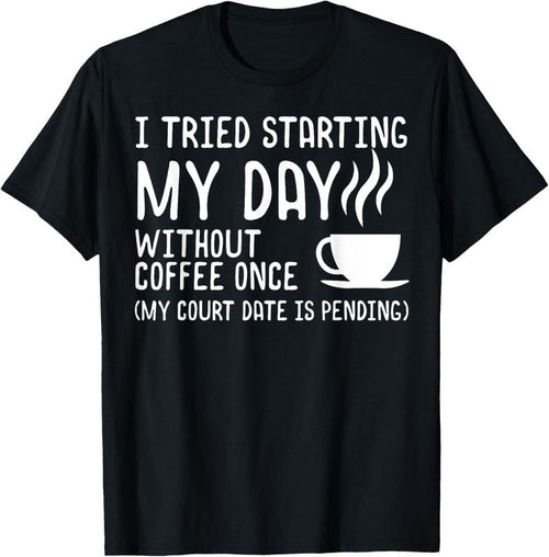 100% Cotton Funny Coffee Shirt Day without Coffee Womens Coffee T-Shirt Hoodie Sweatshirt | PrintMintTees.com