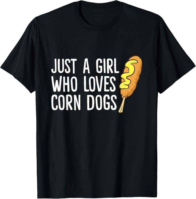 100% Cotton Funny Corndog Girl Just a Girl Who Loves Corn Dogs T-Shirt Hoodie, Sweatshirt | PrintMintTees.com