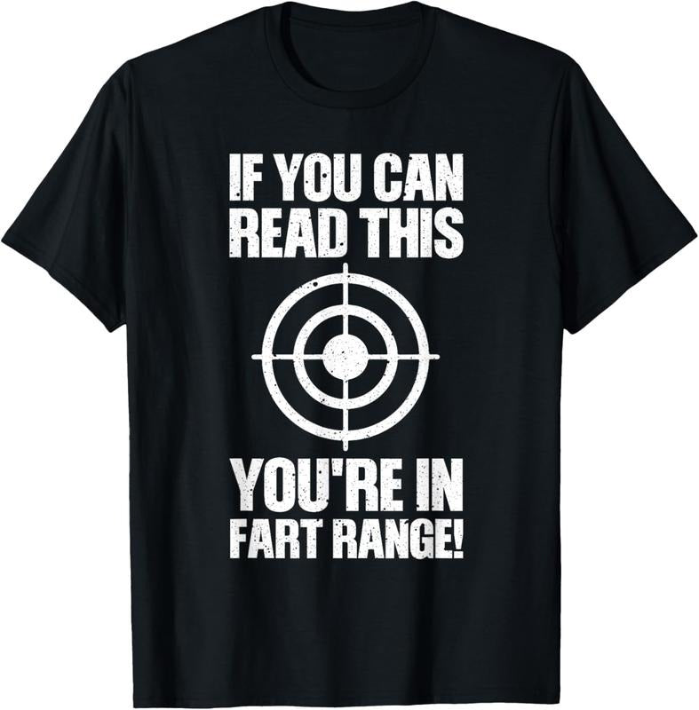 100% Cotton Funny Fart Gift If You Can Read This You're In Fart Range T-Shirt Hoodie, Sweatshirt | PrintMintTees.com
