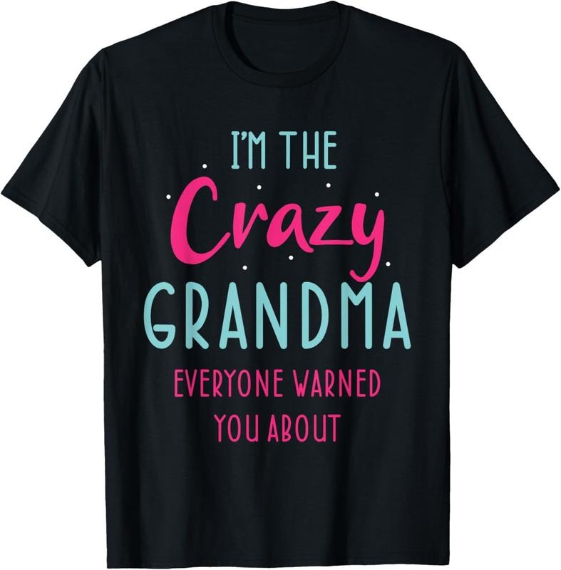 100% Cotton Funny Grandmother Novelty For Crazy Grandma T-Shirt Hoodie Sweatshirt | PrintMintTees.com