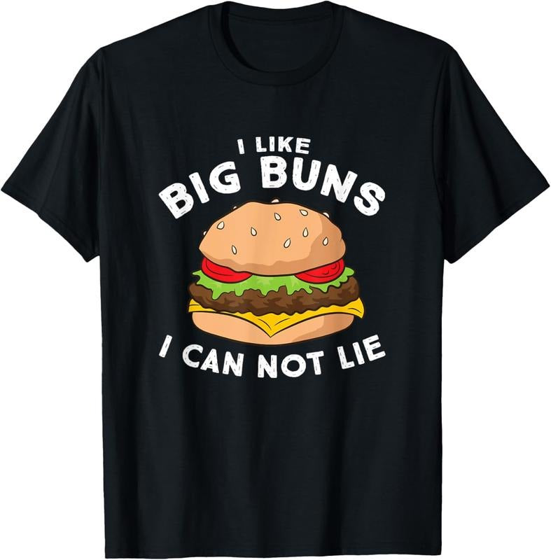 100% Cotton Funny Hamburger I Like Big Buns I Can Not Lie T-Shirts, Hoodie, Sweatshirt