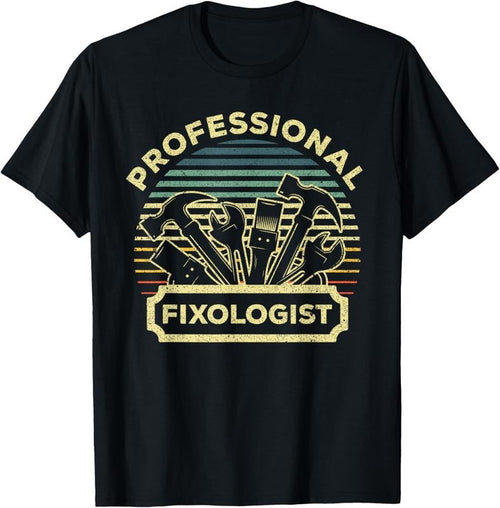 100% Cotton Funny Handyman For Men Women Dad Fixologist Carpenter Tools T-Shirt Hoodie, Sweatshirt | PrintMintTees.com
