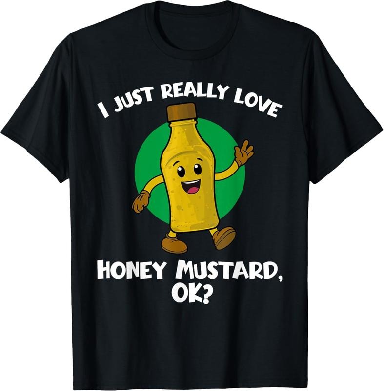 [100% Cotton]Funny I Just Really Love Honey Mustard Cartoon Food T-Shirt Hoodie Sweatshirt | PrintMintTees.com