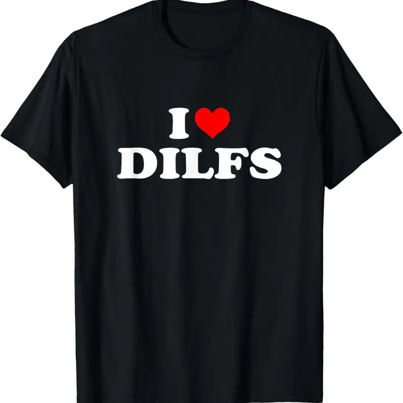 100% Cotton Funny I Love DILFs I Heart DILFs Red Heart Cool T-Shirts, Hoodie, Sweatshirt