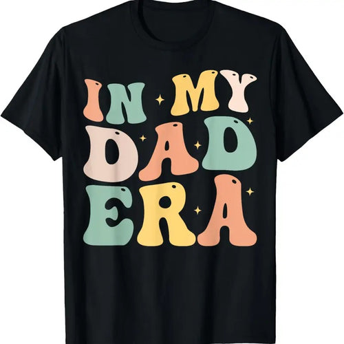 100% Cotton Funny In My Dad Era Lover Groovy Retro Daddy Fathers Day T-Shirt Hoodie Sweatshirt | PrintMintTees.com