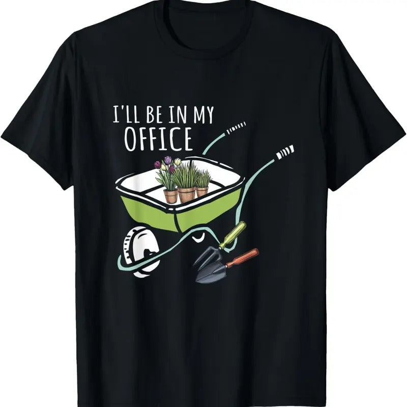 100% Cotton Funny Landscaping Wheelbarrow Flower Gardening Office T-Shirts, Hoodie, Sweatshirt